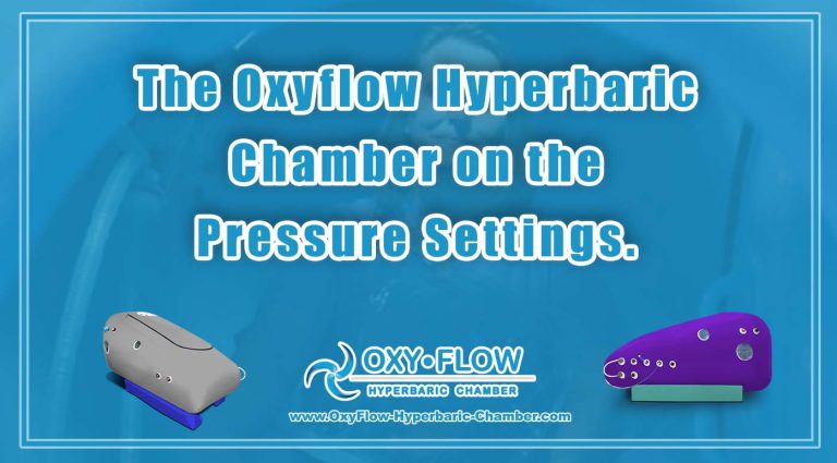 The Oxyflow Hyperbaric Chamber on the Different Pressure Settings.