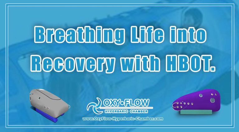 Breathing Life into Recovery with HBOT.