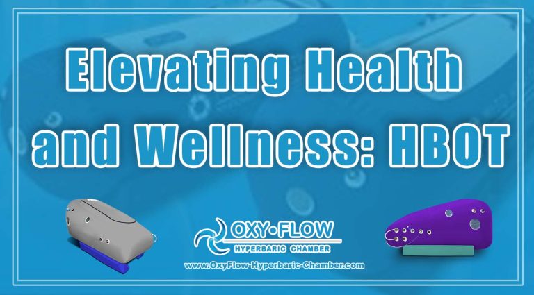 Elevating Health and Wellness HBOT