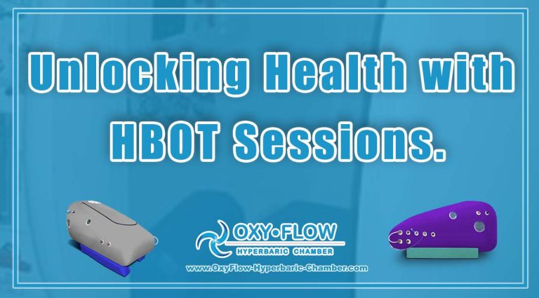 Unlocking Health with HBOT Sessions.