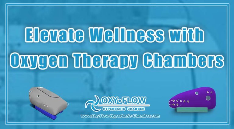 Elevate Wellness with Oxygen Therapy Chambers