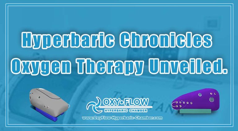 Hyperbaric Chronicles | Oxygen Therapy Unveiled.