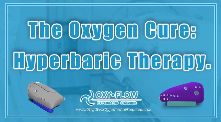 The Oxygen Cure Hyperbaric Therapy.