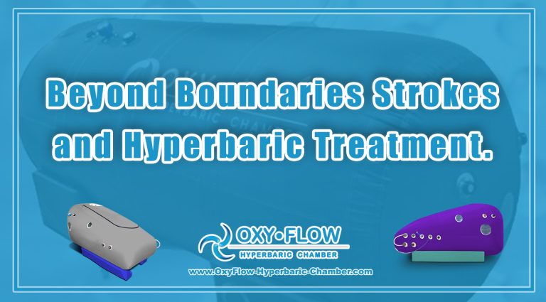 Beyond Boundaries | Strokes and Hyperbaric Treatment.