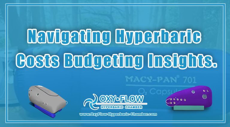 Navigating Hyperbaric Costs | Budgeting Insights.