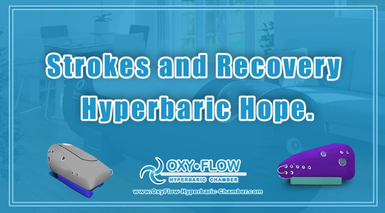 Strokes and Recovery | Hyperbaric Hope.