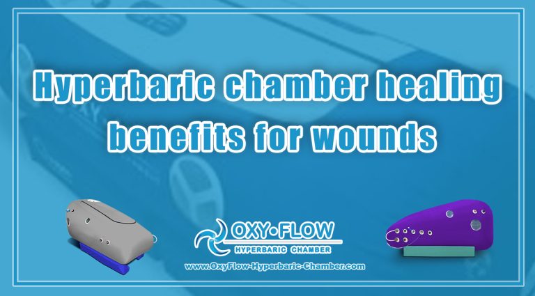 Hyperbaric chamber healing benefits for wounds