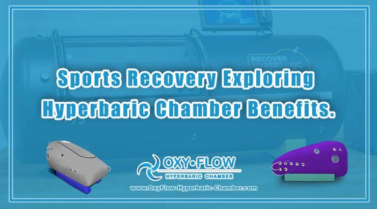 Sports Recovery | Exploring Hyperbaric Chamber Benefits.